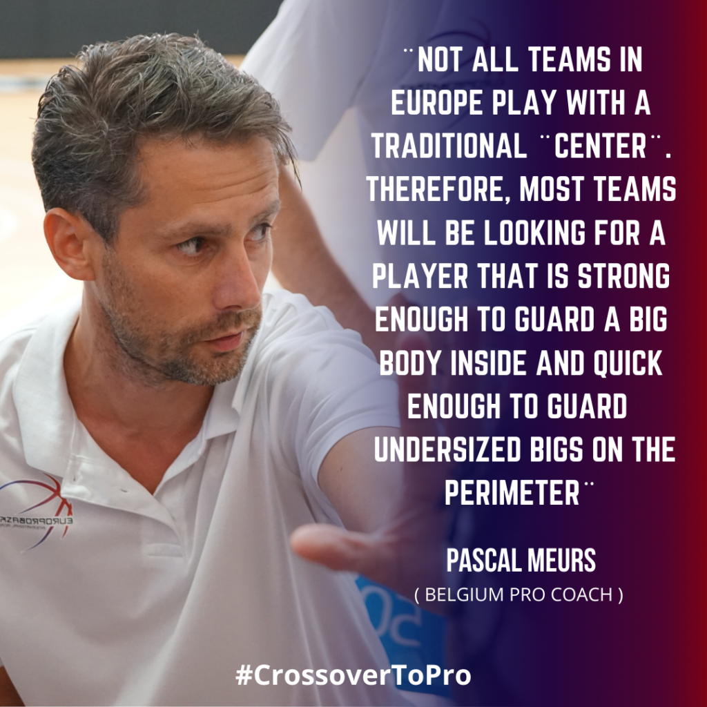 Pascal Meurs talks about european center position in basketball