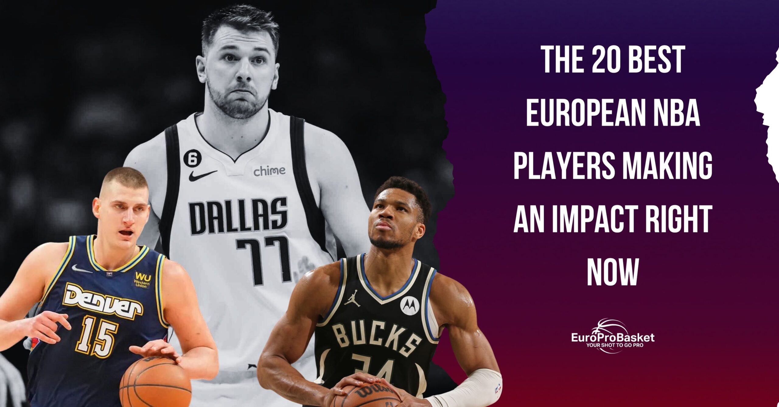 The 20 Best European NBA Players Making an Impact Right Now